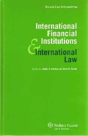 [9789041128812] International Financial Institutions and International Law