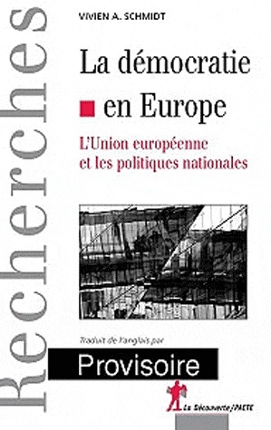 [9782707158215] La démocration en Europe - l'Union européenne et les politiques nationales