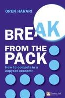 [9780273710981] Break from the Pack - How to compete in a copycat economy