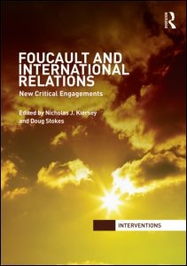 [9780415579834] Foucault and International Relations - New Critical Engagements