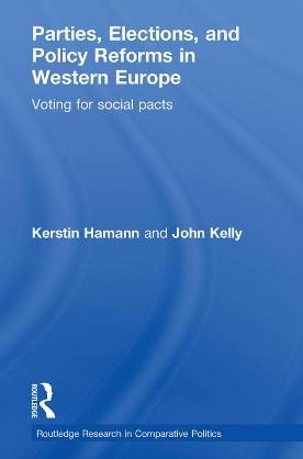 [9780415581950] Parties, Elections, and Policy Reforms in Western Europe - Voting for Social Pacts