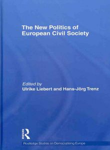 [9780415578455] The New Politics of European Civil Society