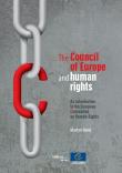 [9789287168368] The Council of Europe and human rights - An introduction to the European Convention on Human Rights