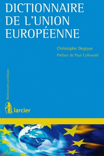[9782804441517] Dictionnaire de l'Union européenne 4e édition
