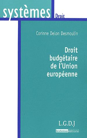 [9782275034812] Droit budgétaire de l'union Européenne