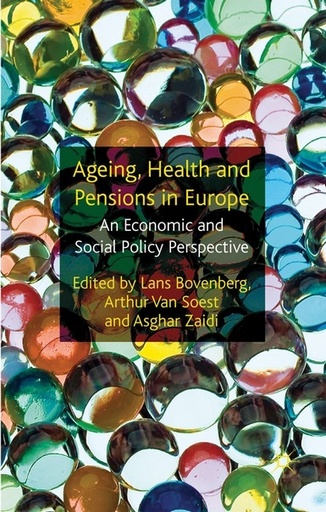 [9780230282902] Ageing, Health and Pensions in Europe - An Economic and Social Policy Perspective