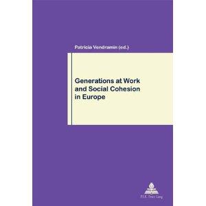 [9789052016474] Generations at work and social cohesion in Europe