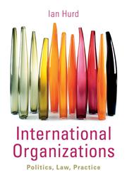[9780521147378] International Organizations