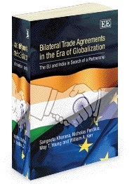 [9781848447950] Bilateral Trade Agreements In The Era Of Globalization - The EU and India in Search of a Partnership
