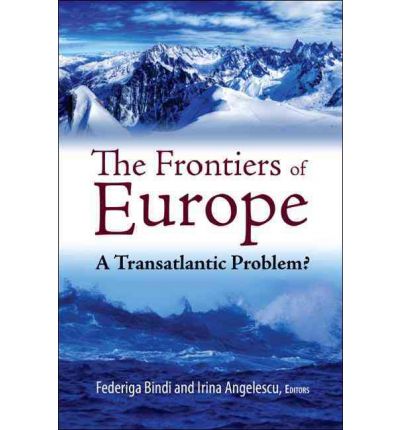 [9780815705451] Frontiers of Europe - A Transatlantic Problem?