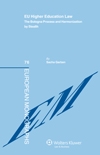 [9789041133656] EU Higher Education Law.The Bologna Process and Harmonization by Stealth