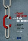 [9789287169013] Le Conseil de l'Europe et les droits de l'homme - Une introduction à la Convention européenne des droits de l'homme (2010)