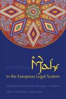 [9788757424768] Embedding Mahr in the European Legal System