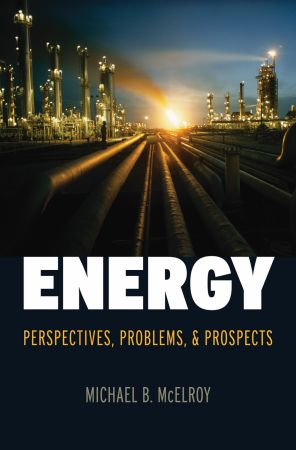 [9780195386110] Energy - Perspectives, Problems, and Prospects