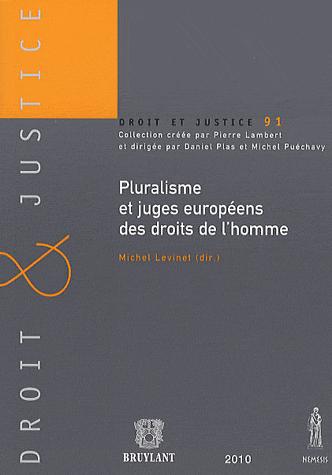 [9782802729846] Pluralisme et juges européens des droits de l’homme