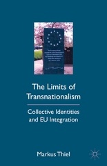 [9780230111363] The Limits of Transnationalism-Collective Identities and EU Integration