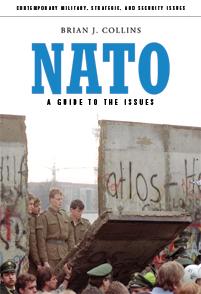 [9780313354915] NATO - A Guide to the Issues