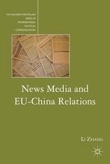 [9780230105027] News Media and EU-China Relations