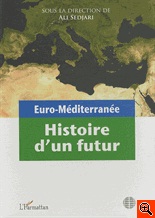 [9782296093706] Euro-méditerranée - Histoire d'un futur