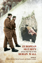 [9781442611306] European Security since the Fall of the Berlin Wall