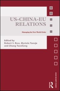 [9780415681131] US-China-EU Relations - Managing the New World Order