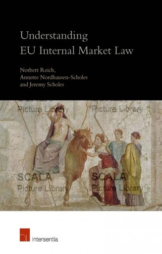 [9789050957472] Understanding EU internal market law -Third edition