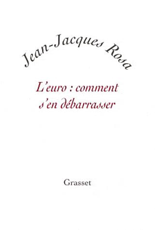 [9782246786016] L'euro : comment s'en débarasser