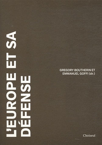 [9782361590109] L'Europe et sa défense