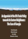 [9789461380838] An Appraisal of the Eu's Trade Policy Towards Its Eastern Neighbours - The Case of Georgia