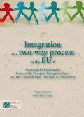 [9789461381132] Integration as a two-way process in the EU? Assessing the Relationship between the European Integration Fund and the Common Basic Principles on Integration