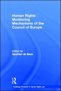 [9780415581622] Human Rights Monitoring Mechanisms of the Council of Europe
