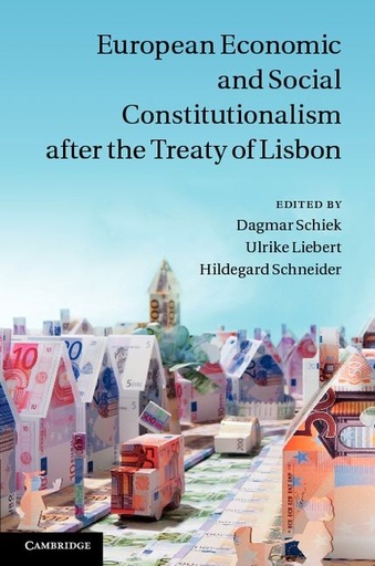 [9781107006812] European Economic and Social Constitutionalism after the Treaty of Lisbon