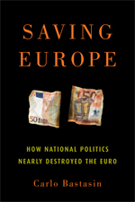 [9780815721963] Saving Europe: How National Politics Nearly Destroyed the Euro