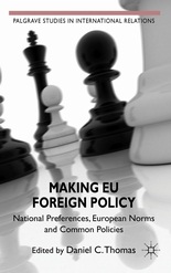 [9780230280724] Making EU Foreign Policy - National Preferences, European Norms and Common Policies
