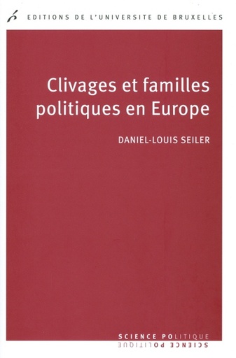 [9782800415116] Clivages et familles politiques en Europe