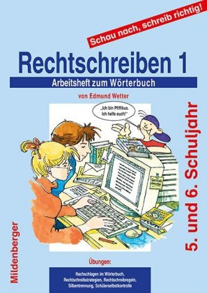 [9783619148110] Schau nach, schreib richtig! Rechtschreiben 1. Arbeitsheft: 5/6
