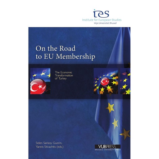 [9789054878612] On the road to EU membership - The Economic Transformation of Turkey
