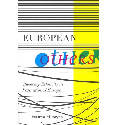 [9780816670161] European Others - Queering Ethnicity in Postnational Europe