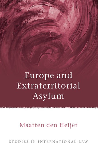 [9781849462709] Europe and Extraterritorial Asylum