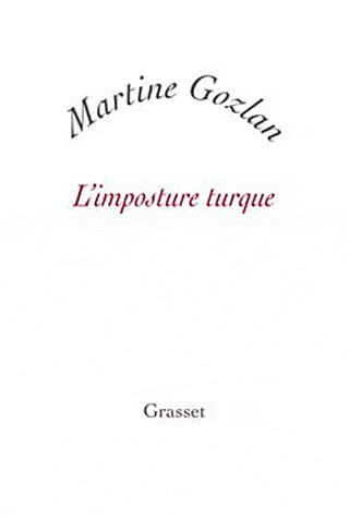 [9782246789352] L'imposture turque