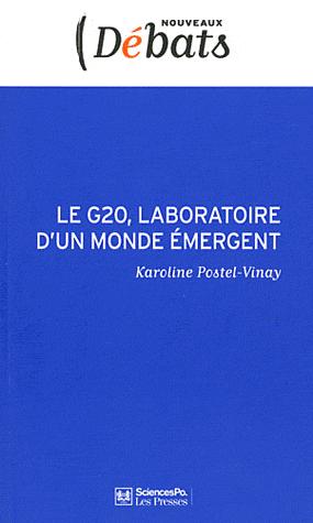 [9782724612219] Le G20, laboratoire d'un monde émergent