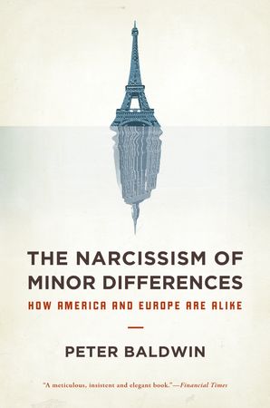[9780199836826] The Narcissism of Minor Differences - How America and Europe Are Alike