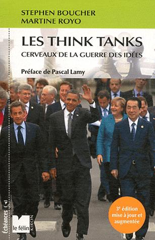 [9782866457716] Les Think tanks , Cerveaux de la guerre des idées -3ème Edition