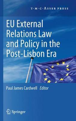 [9789067048224] EU External Relations Law and Policy in the Post-Lisbon Era