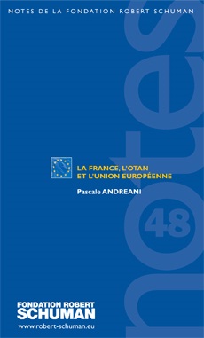[9782917433126] La France, l'OTAN et l'Union européenne