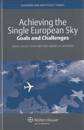[9789041137302] Achieving the single European sky - Goals and challenges