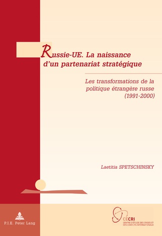 [9789052017884] Russie-UE. La naissance d'un partenariat stratégique - Les transformations de la politique étrangère russe (1991-2000)