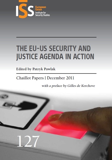 [9789291981977] The EU-US security and justice agenda in action