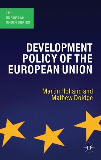 [9780230019904] Development Policy of the European Union