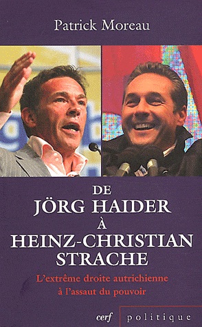[9782204096706] De Jörg Haider à Heinz-Christian Strache - L'extrême droite autrichienne à l'assaut du pouvoir
